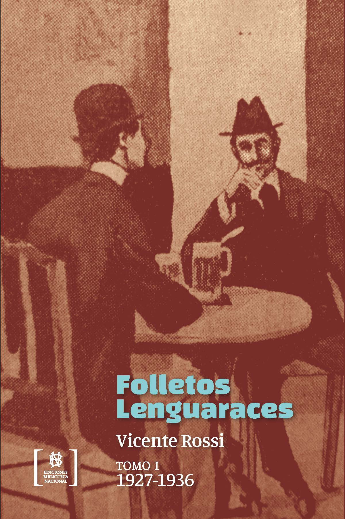 Folletos lenguaraces. Tomo I