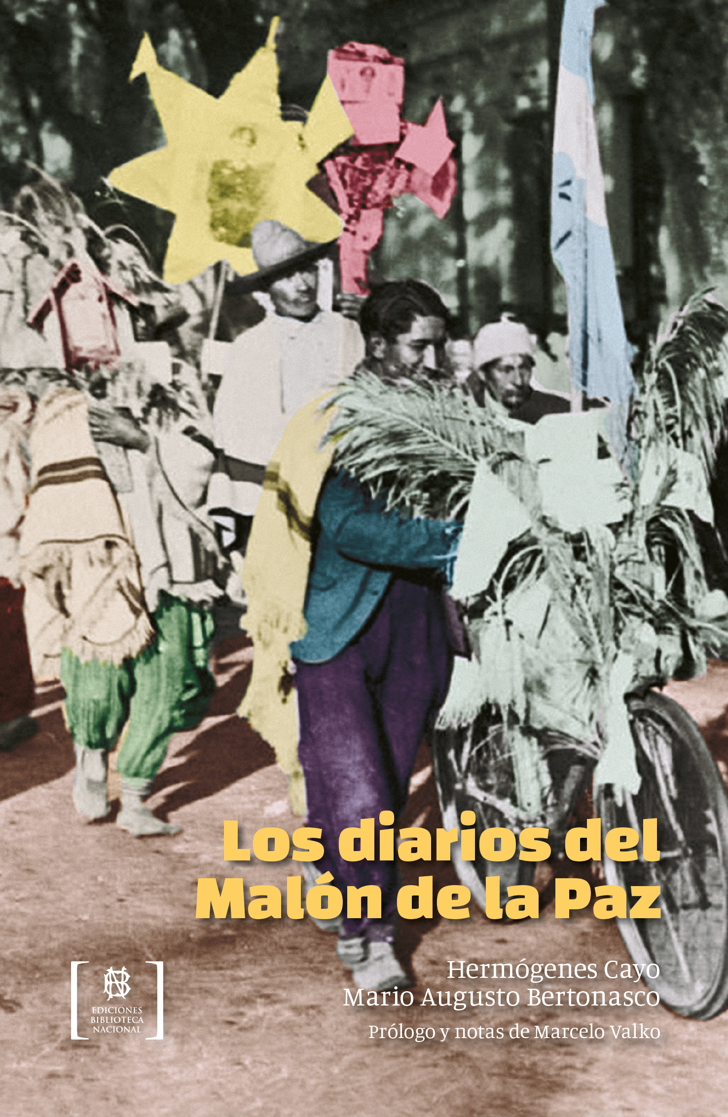 Los diarios del malón de la paz